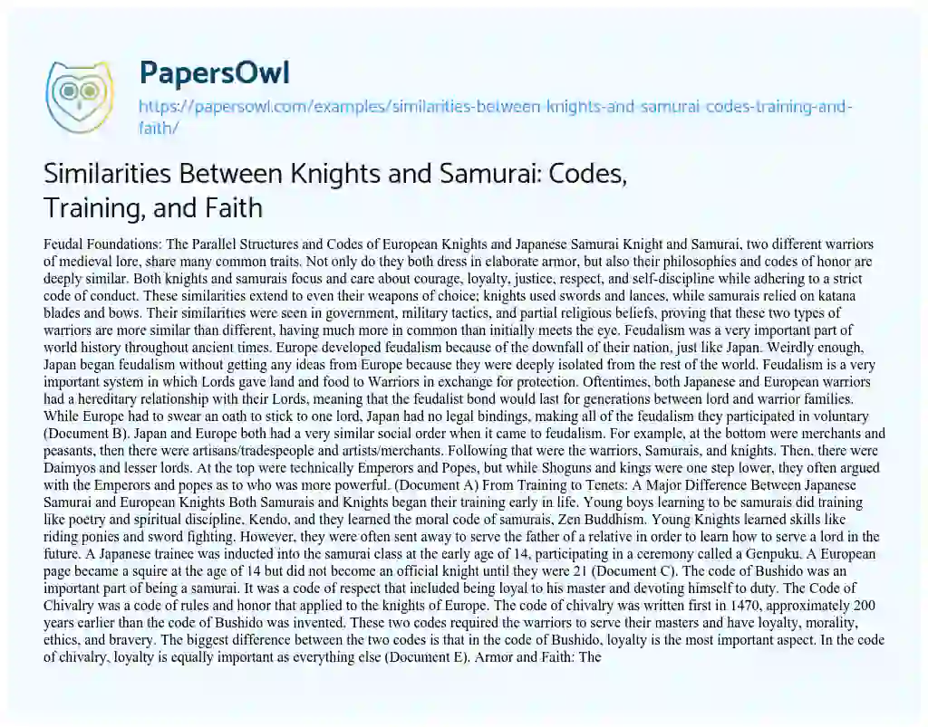 Essay on Similarities between Knights and Samurai: Codes, Training, and Faith