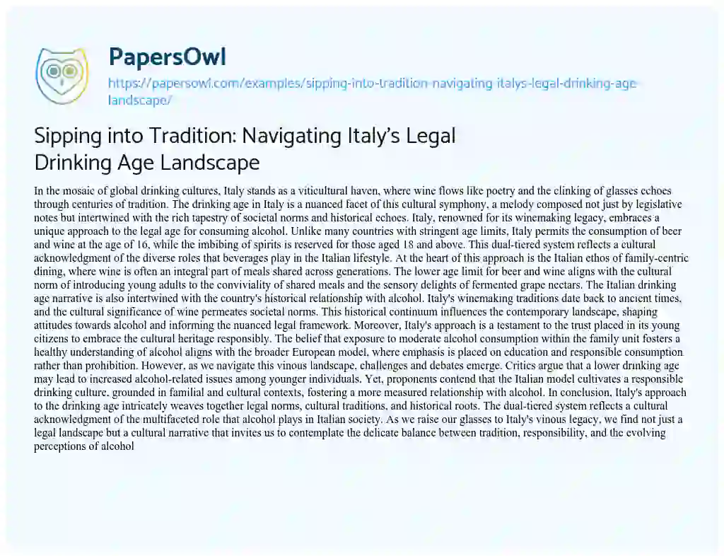 Essay on Sipping into Tradition: Navigating Italy’s Legal Drinking Age Landscape