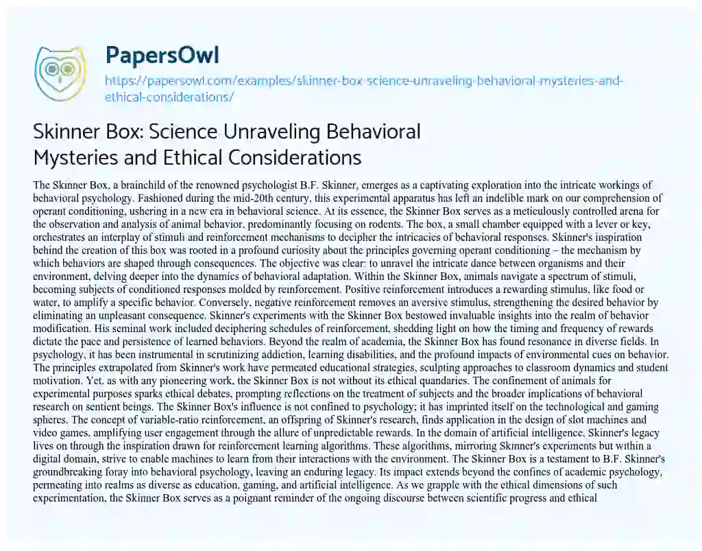 Essay on Skinner Box: Science Unraveling Behavioral Mysteries and Ethical Considerations