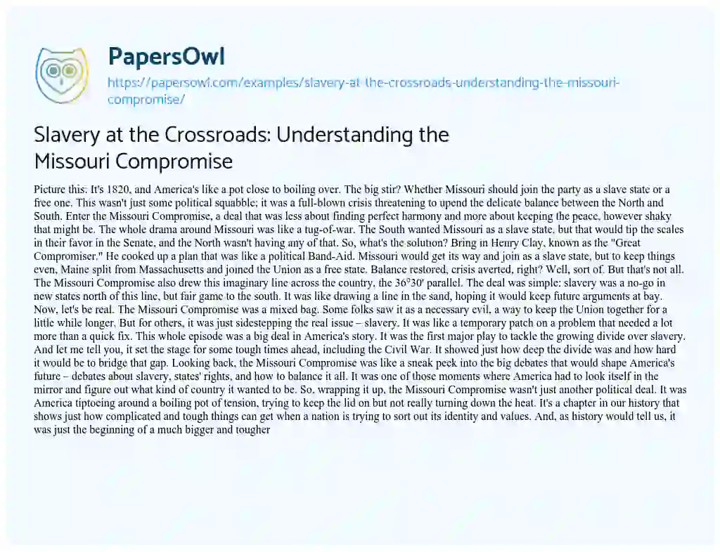 Essay on Slavery at the Crossroads: Understanding the Missouri Compromise