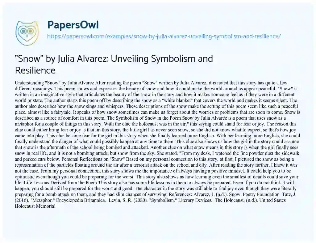 Essay on “Snow” by Julia Alvarez: Unveiling Symbolism and Resilience