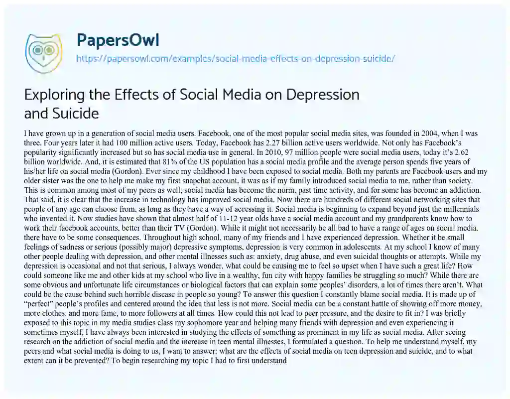 Exploring the Effects of Social Media on Depression and Suicide essay