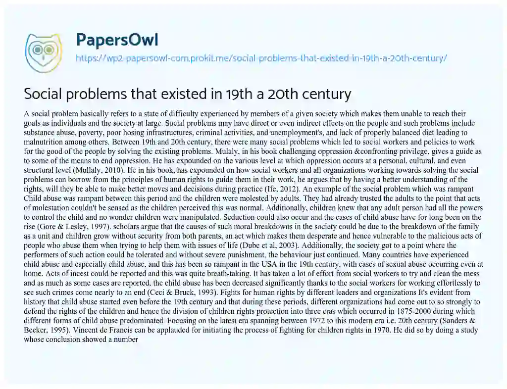 Essay on Social Problems that Existed in 19th a 20th Century