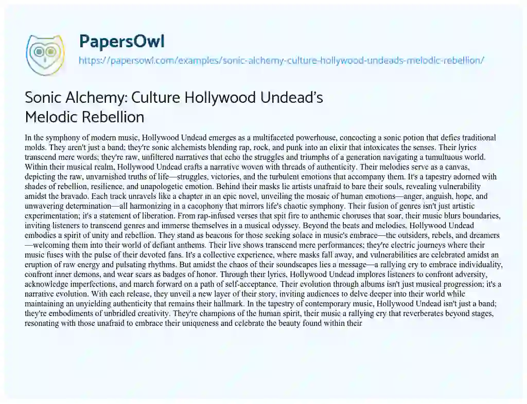 Essay on Sonic Alchemy: Culture Hollywood Undead’s Melodic Rebellion