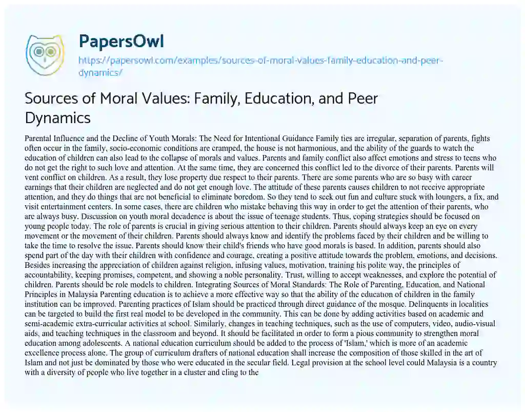 Essay on Sources of Moral Values: Family, Education, and Peer Dynamics