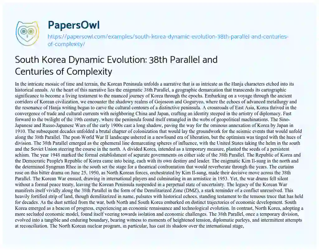 Essay on South Korea Dynamic Evolution: 38th Parallel and Centuries of Complexity