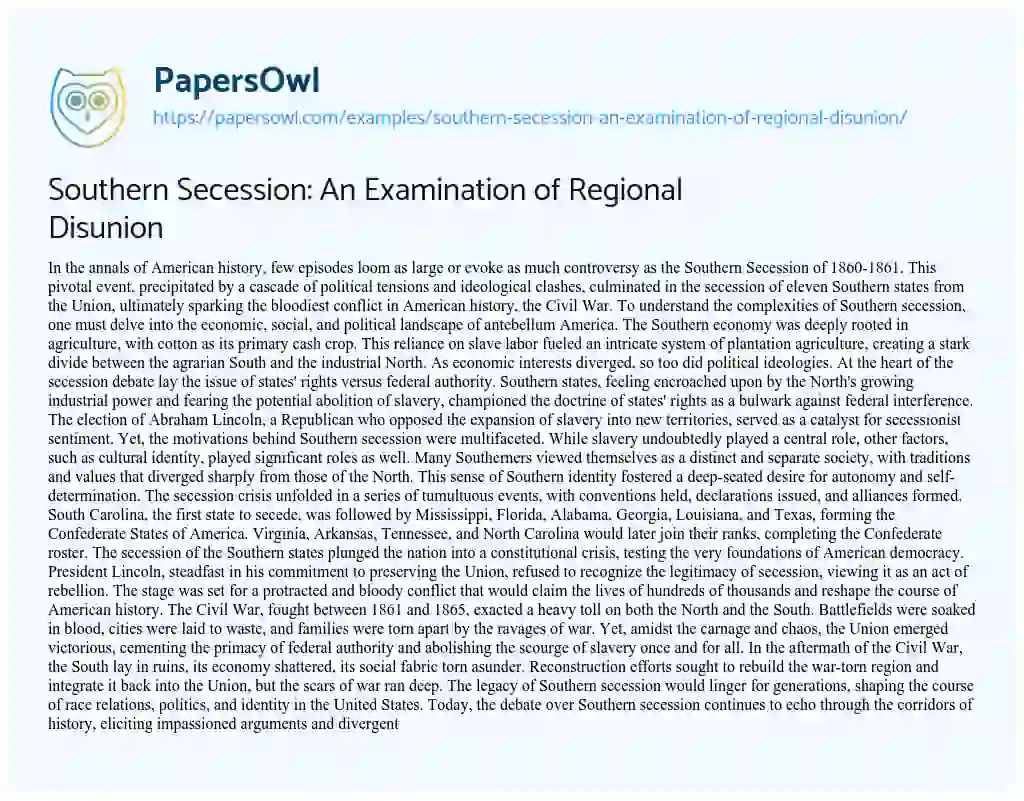 Essay on Southern Secession: an Examination of Regional Disunion