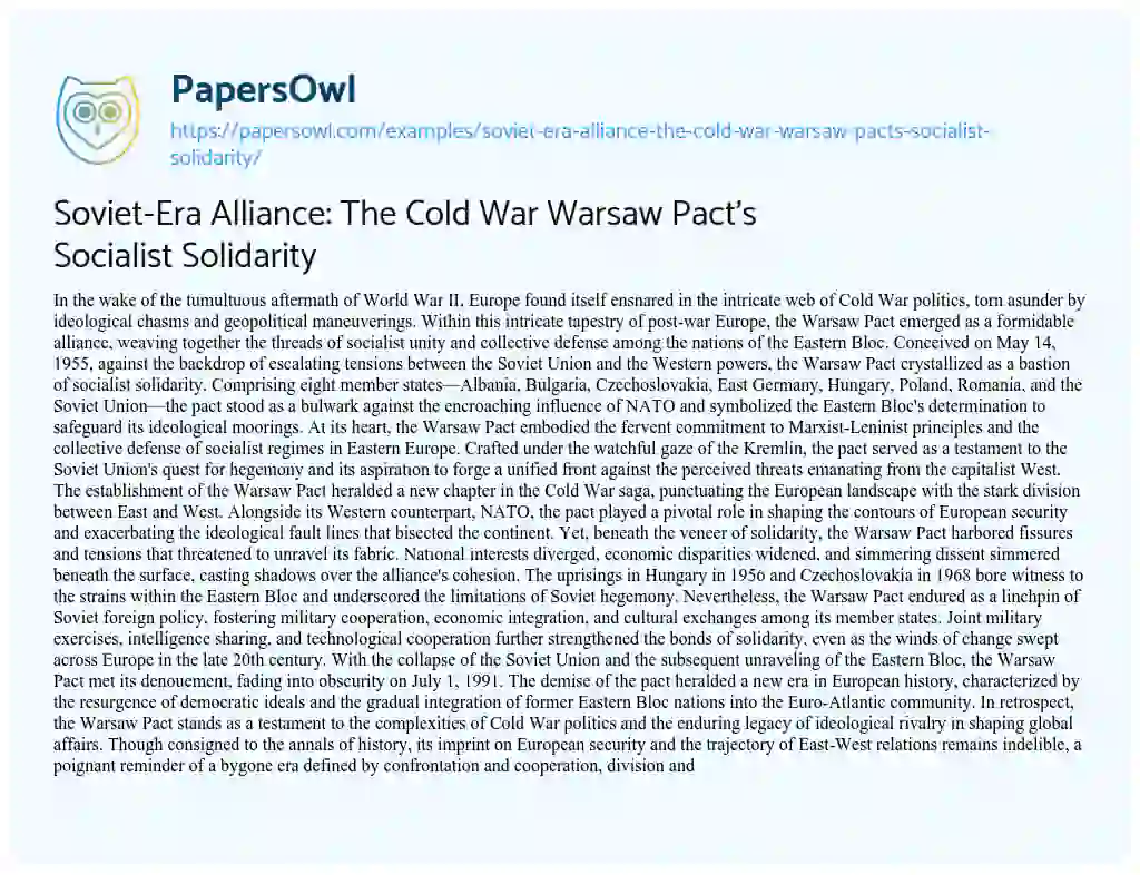 Essay on Soviet-Era Alliance: the Cold War Warsaw Pact’s Socialist Solidarity