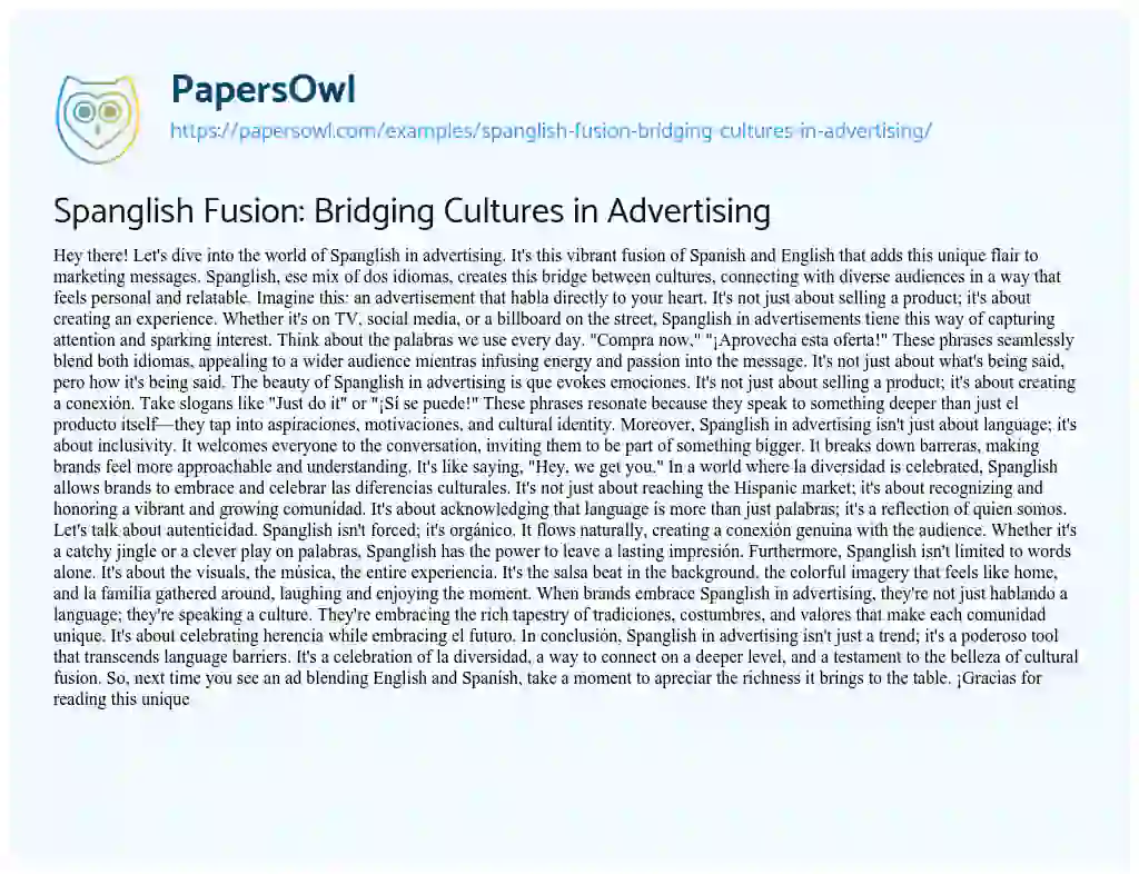 Essay on Spanglish Fusion: Bridging Cultures in Advertising