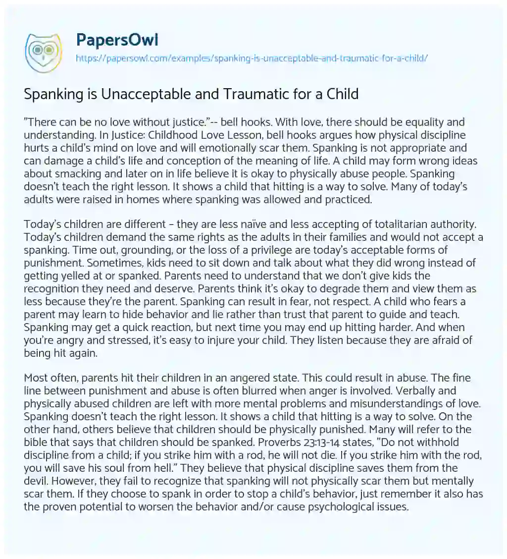 Essay on Spanking is Unacceptable and Traumatic for a Child