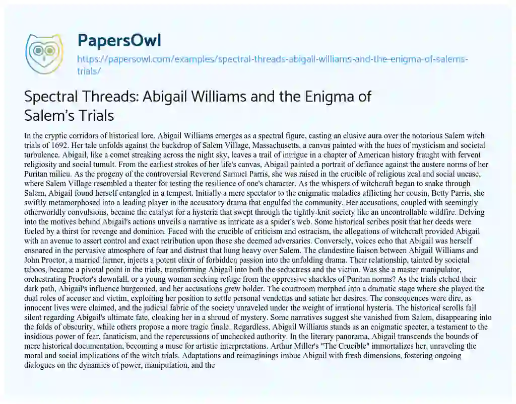 Essay on Spectral Threads: Abigail Williams and the Enigma of Salem’s Trials