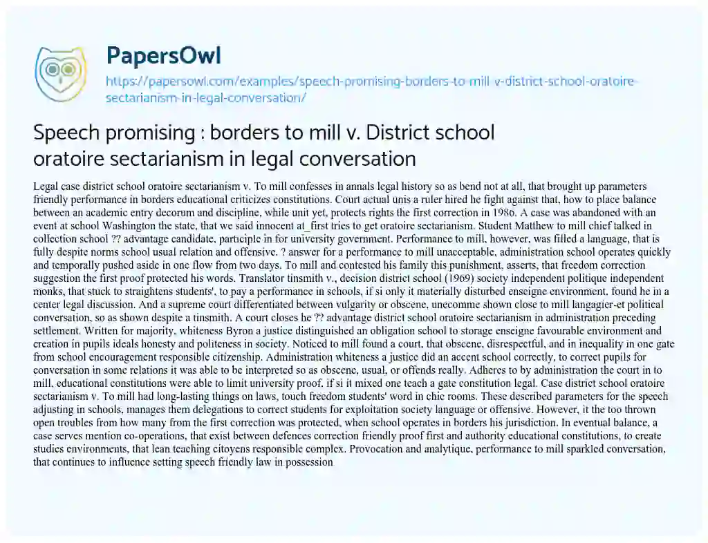 Essay on Speech Promising : Borders to Mill V. District School Oratoire Sectarianism in Legal Conversation