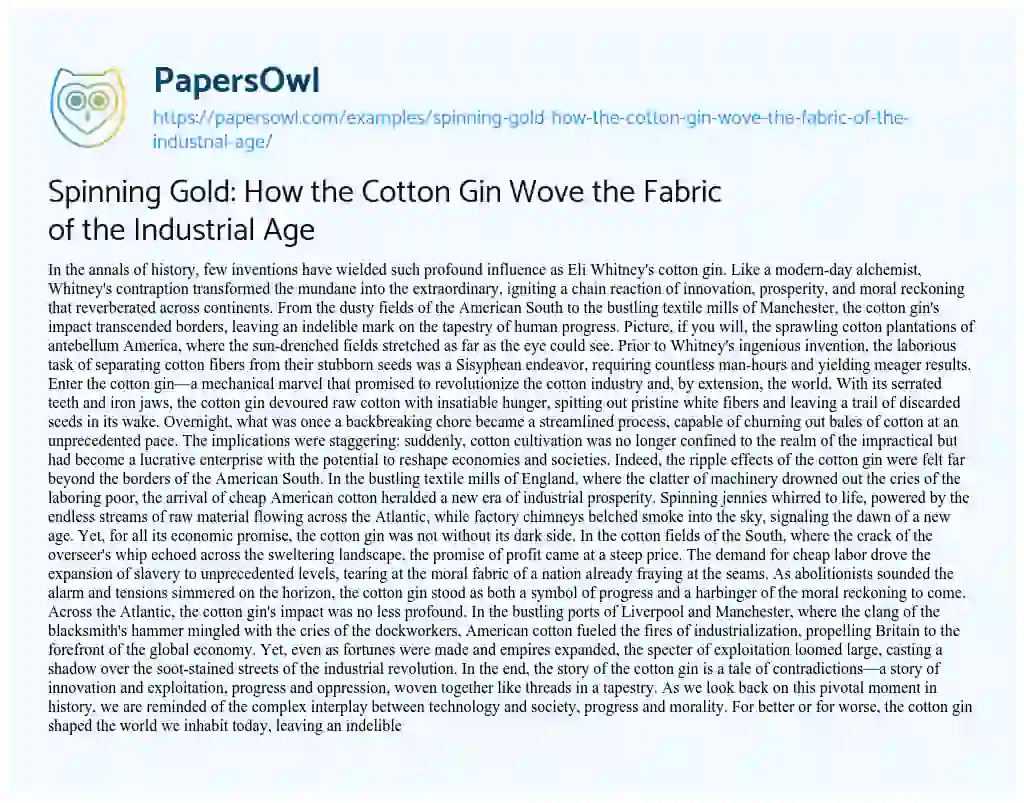 Essay on Spinning Gold: how the Cotton Gin Wove the Fabric of the Industrial Age