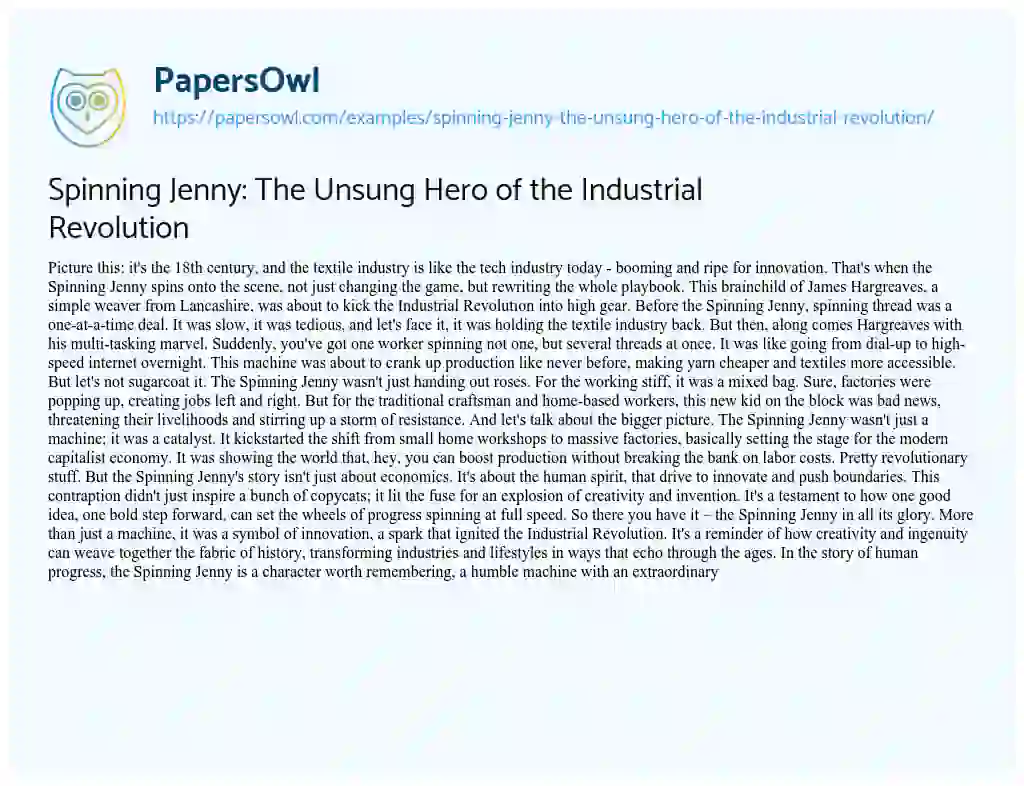 Essay on Spinning Jenny: the Unsung Hero of the Industrial Revolution
