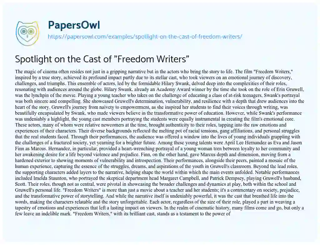 Essay on Spotlight on the Cast of “Freedom Writers”