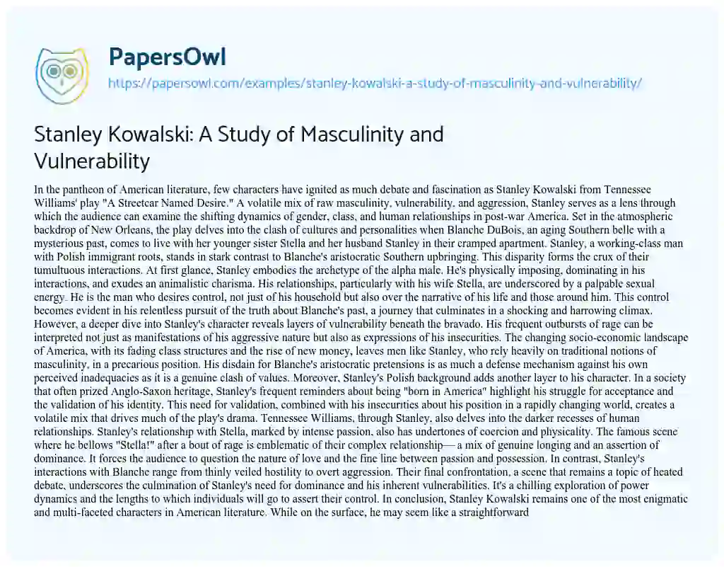 Essay on Stanley Kowalski: a Study of Masculinity and Vulnerability