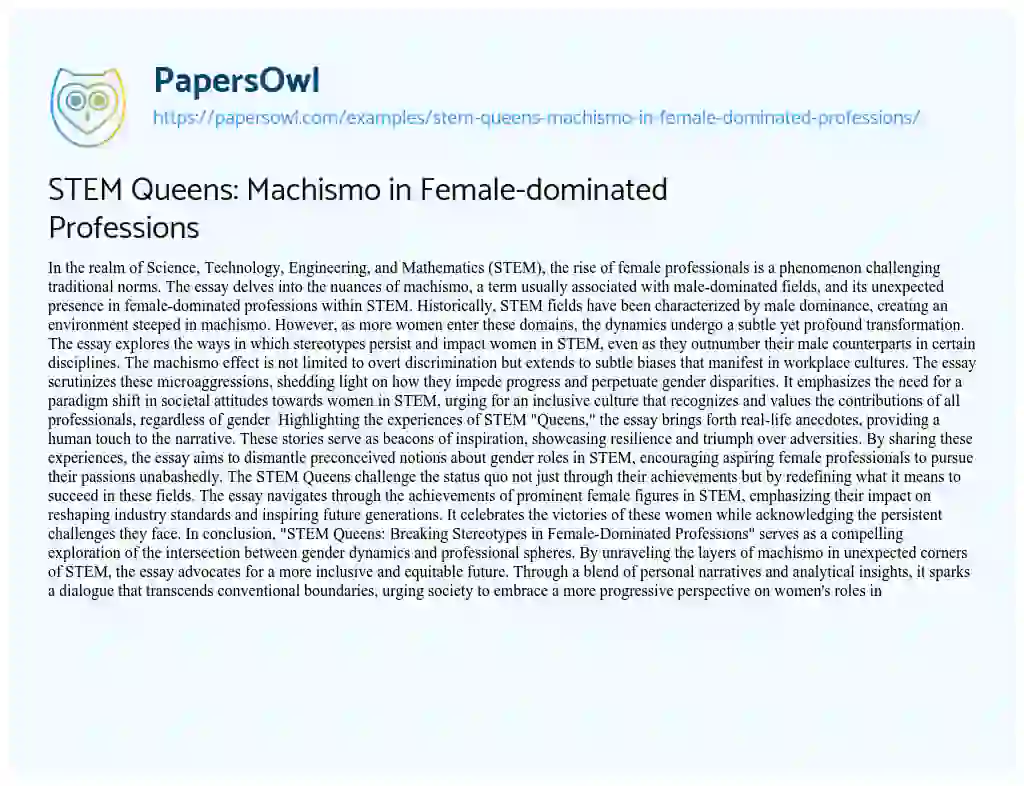 Essay on STEM Queens: Machismo in Female-dominated Professions