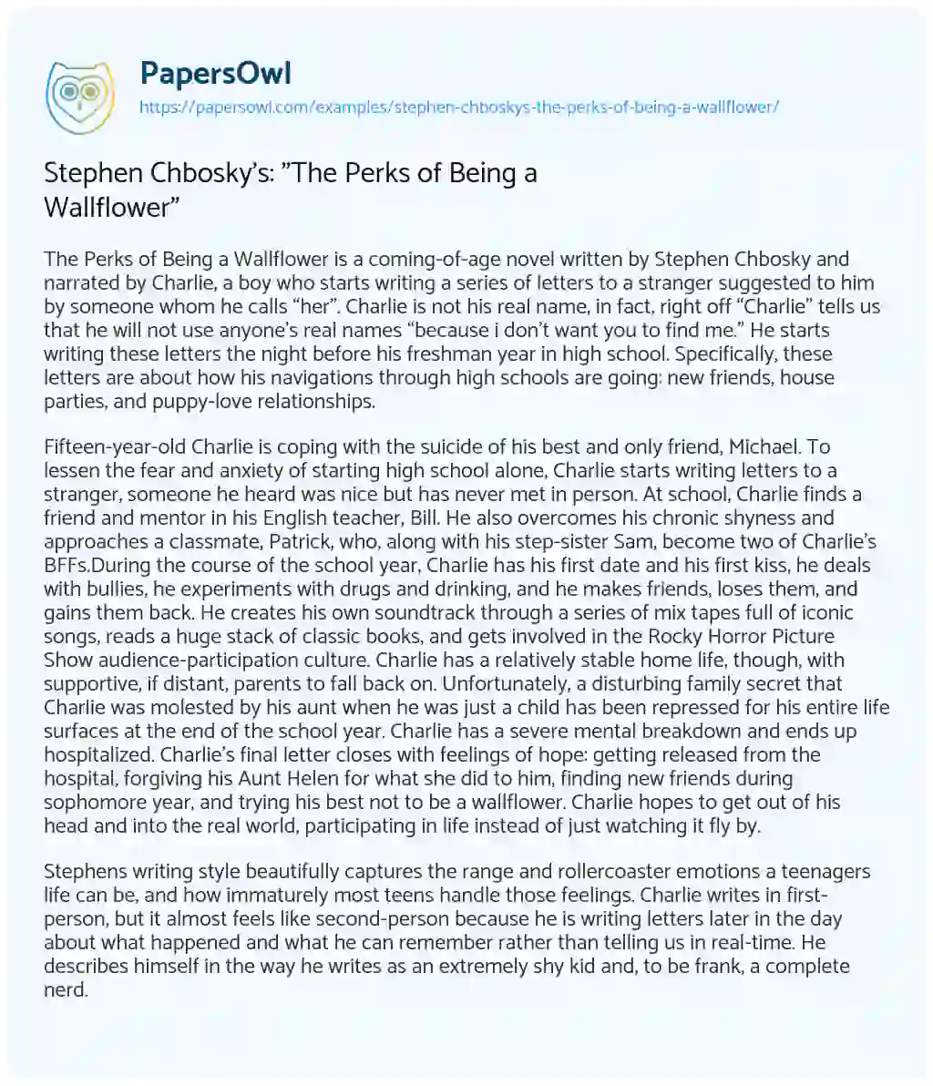Essay on Stephen Chbosky’s: “The Perks of being a Wallflower”