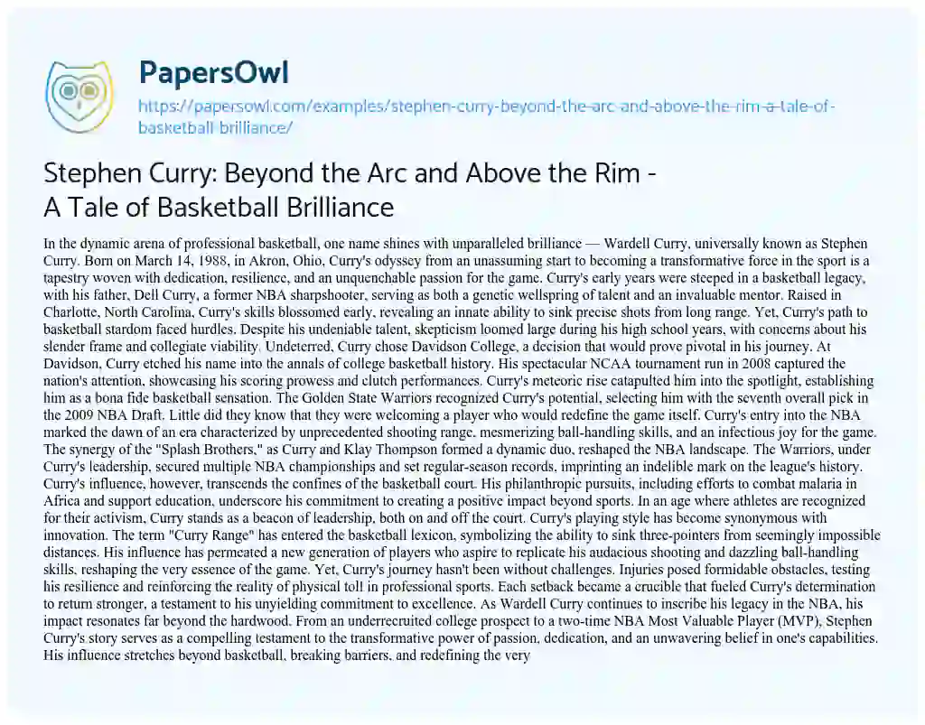 Essay on Stephen Curry: Beyond the Arc and above the Rim – a Tale of Basketball Brilliance