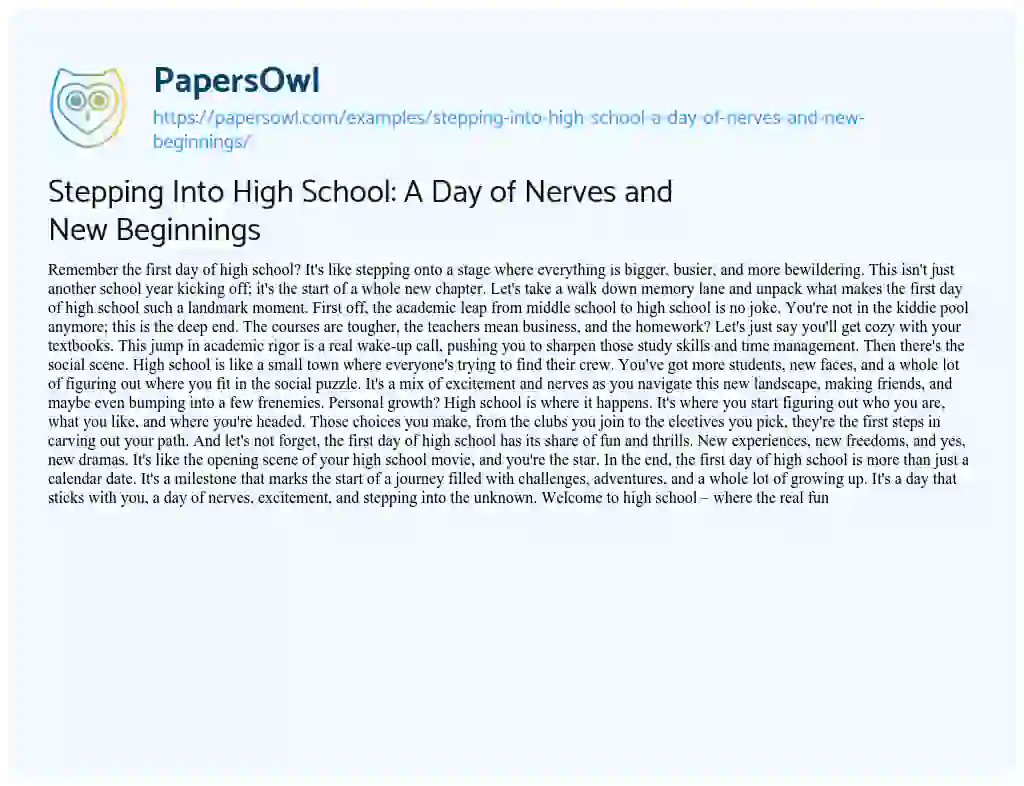 Essay on Stepping into High School: a Day of Nerves and New Beginnings