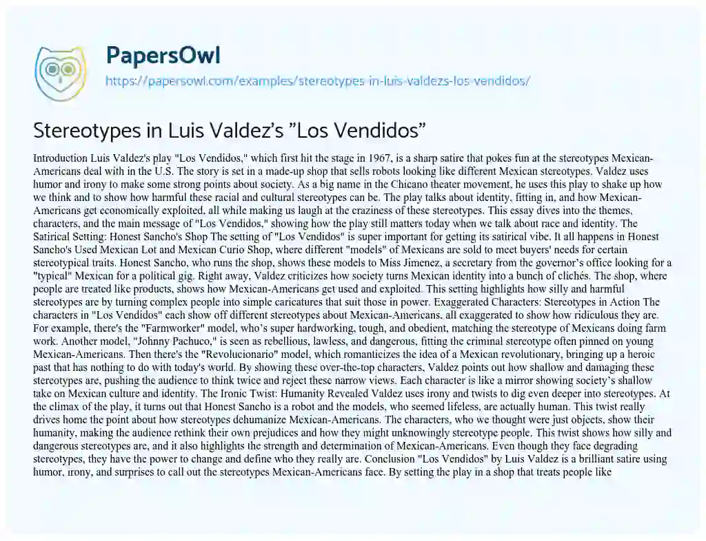 Essay on Stereotypes in Luis Valdez’s “Los Vendidos”