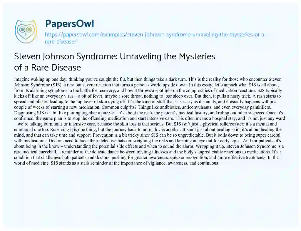 Essay on Steven Johnson Syndrome: Unraveling the Mysteries of a Rare Disease