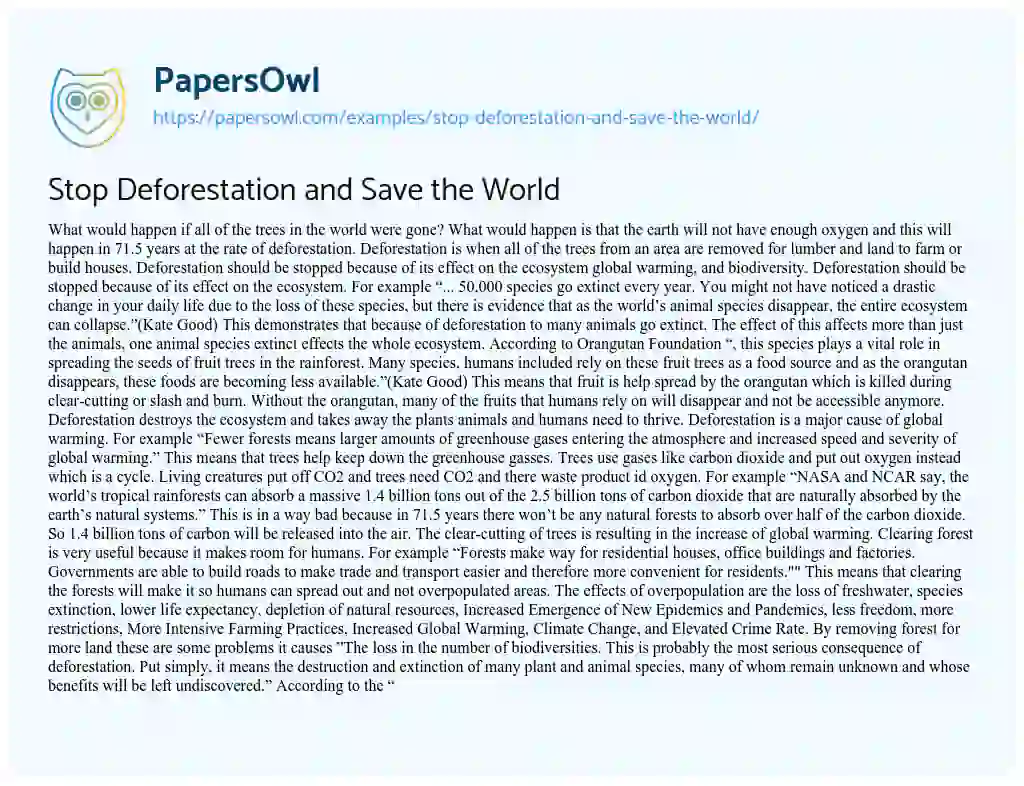 Essay on Stop Deforestation and Save the World