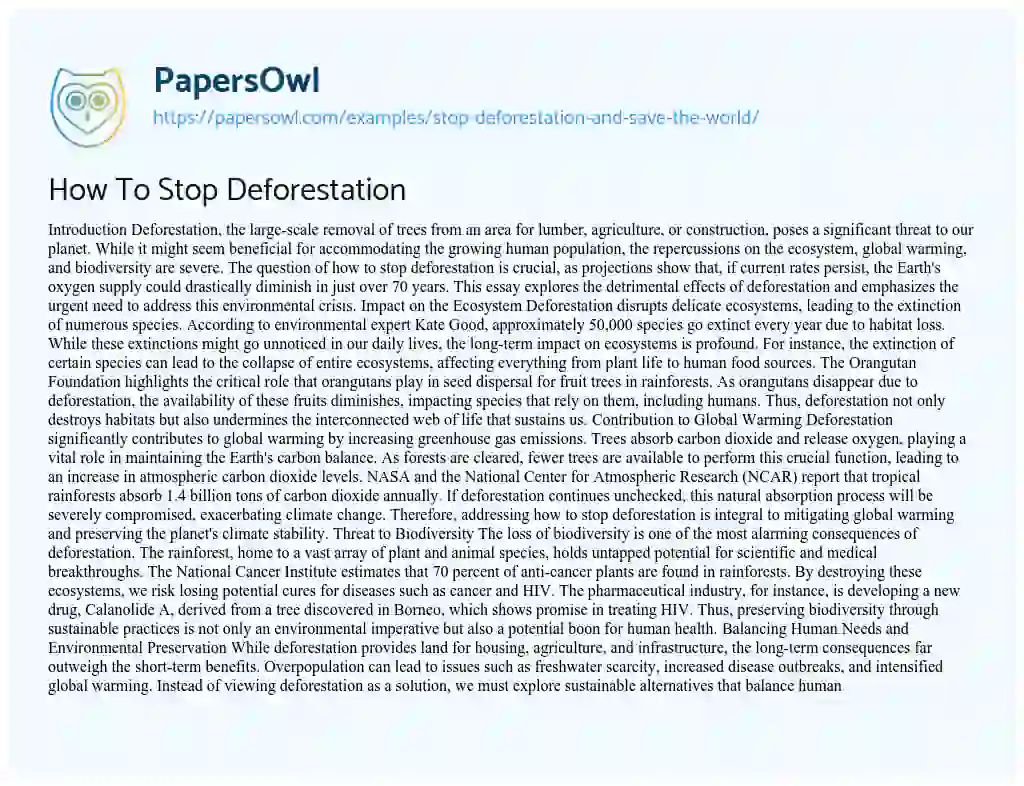 Essay on Stop Deforestation and Save the World