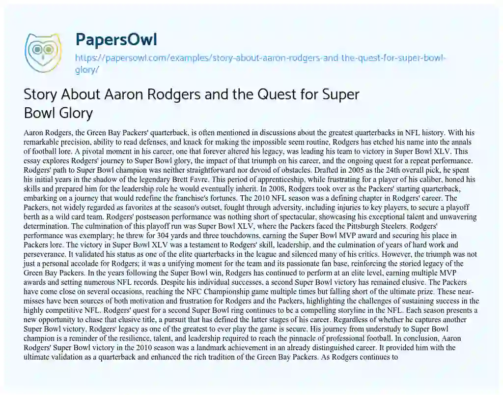 Essay on Story about Aaron Rodgers and the Quest for Super Bowl Glory