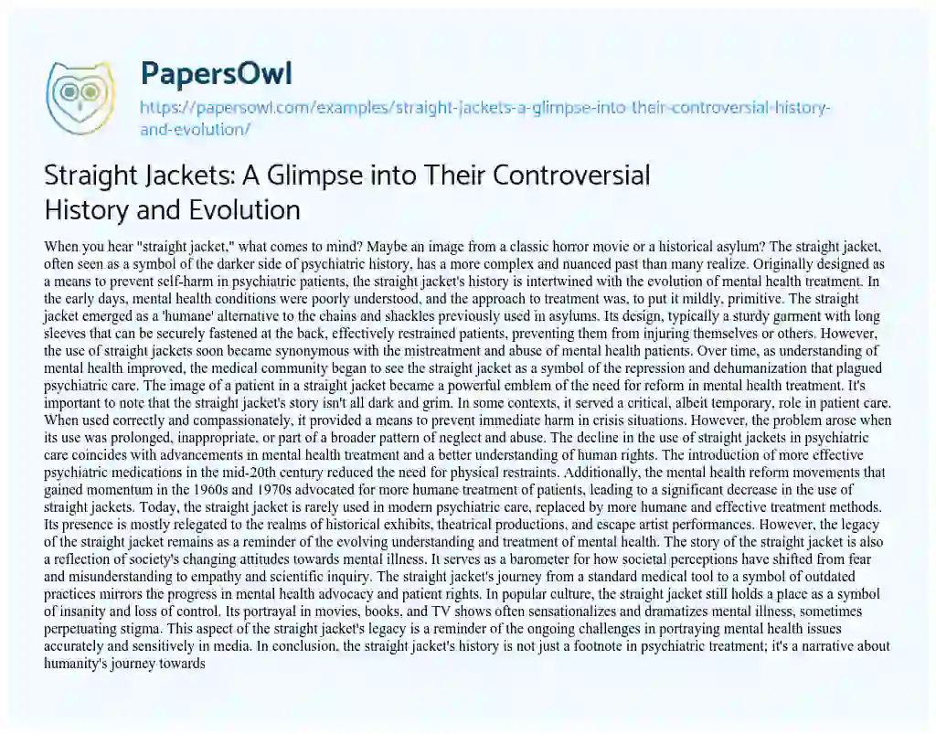 Essay on Straight Jackets: a Glimpse into their Controversial History and Evolution