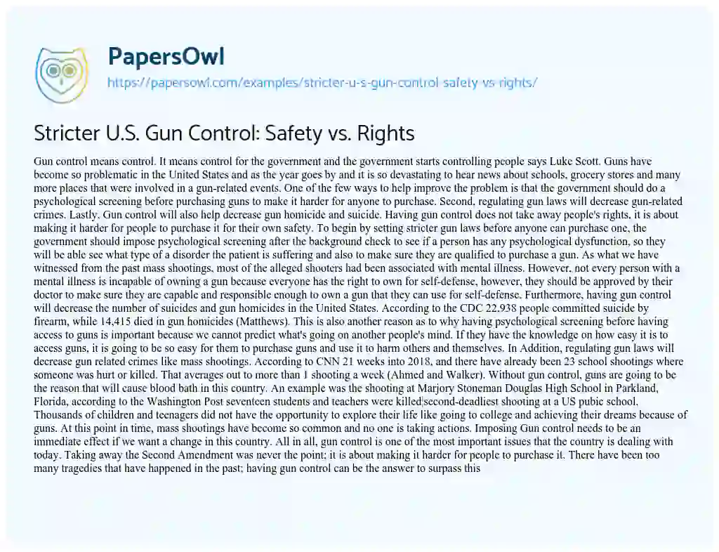 Essay on Stricter U.S. Gun Control: Safety Vs. Rights
