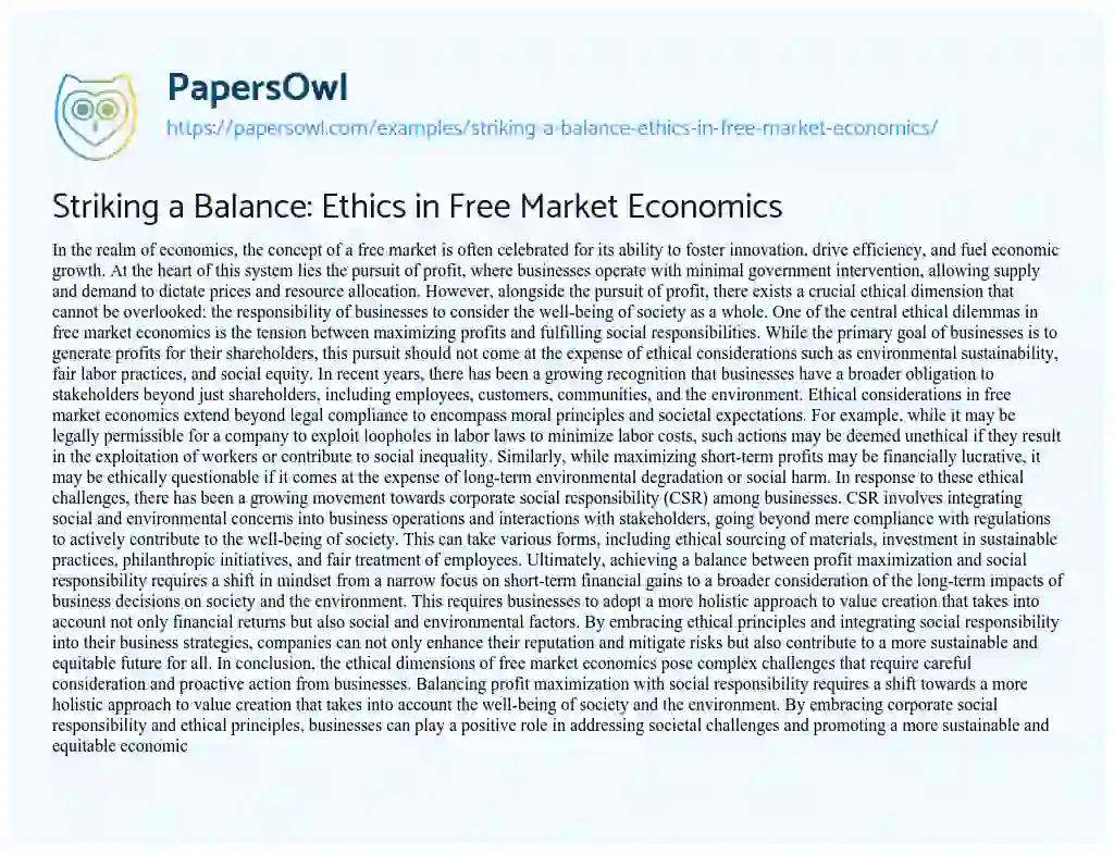 Essay on Striking a Balance: Ethics in Free Market Economics