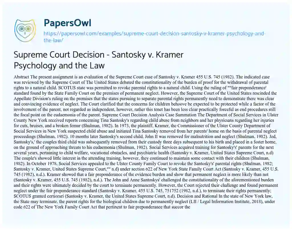 Essay on Supreme Court Decision – Santosky V. Kramer Psychology and the Law