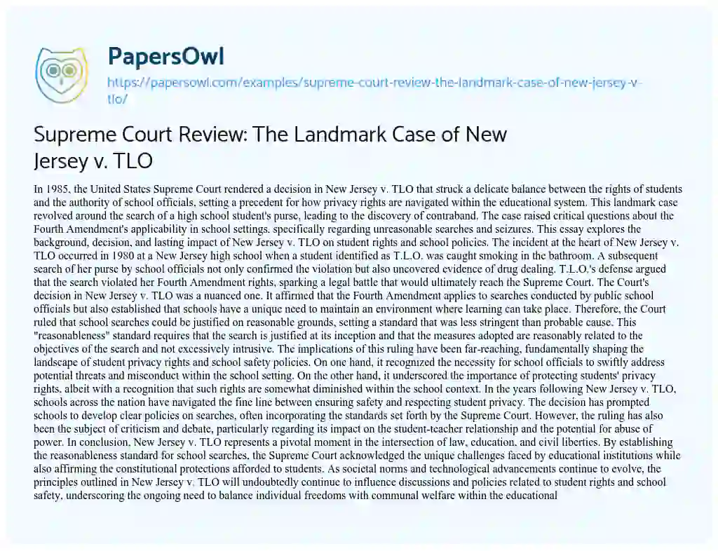 Essay on Supreme Court Review: the Landmark Case of New Jersey V. TLO