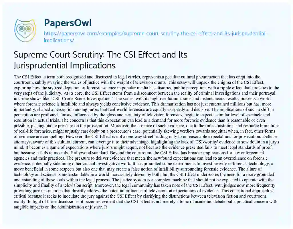 Essay on Supreme Court Scrutiny: the CSI Effect and its Jurisprudential Implications