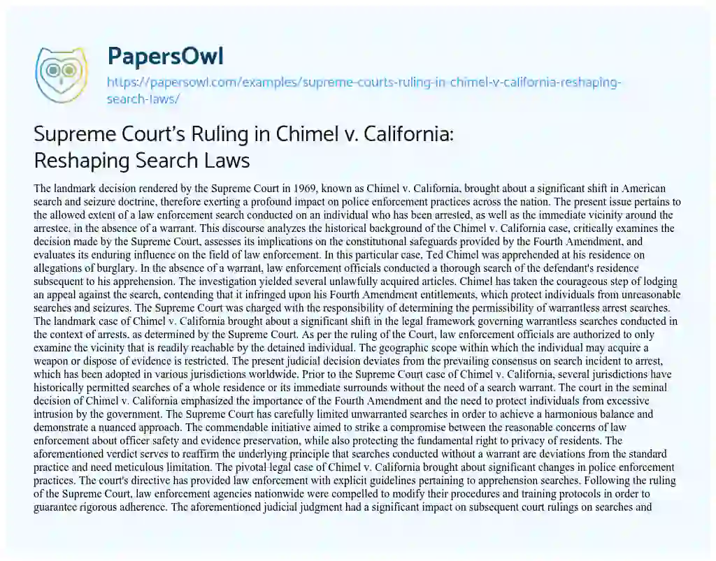 Essay on Supreme Court’s Ruling in Chimel V. California: Reshaping Search Laws