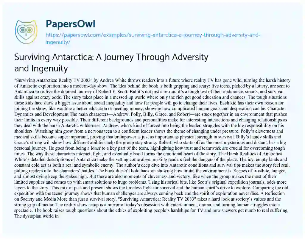 Essay on Surviving Antarctica: a Journey through Adversity and Ingenuity