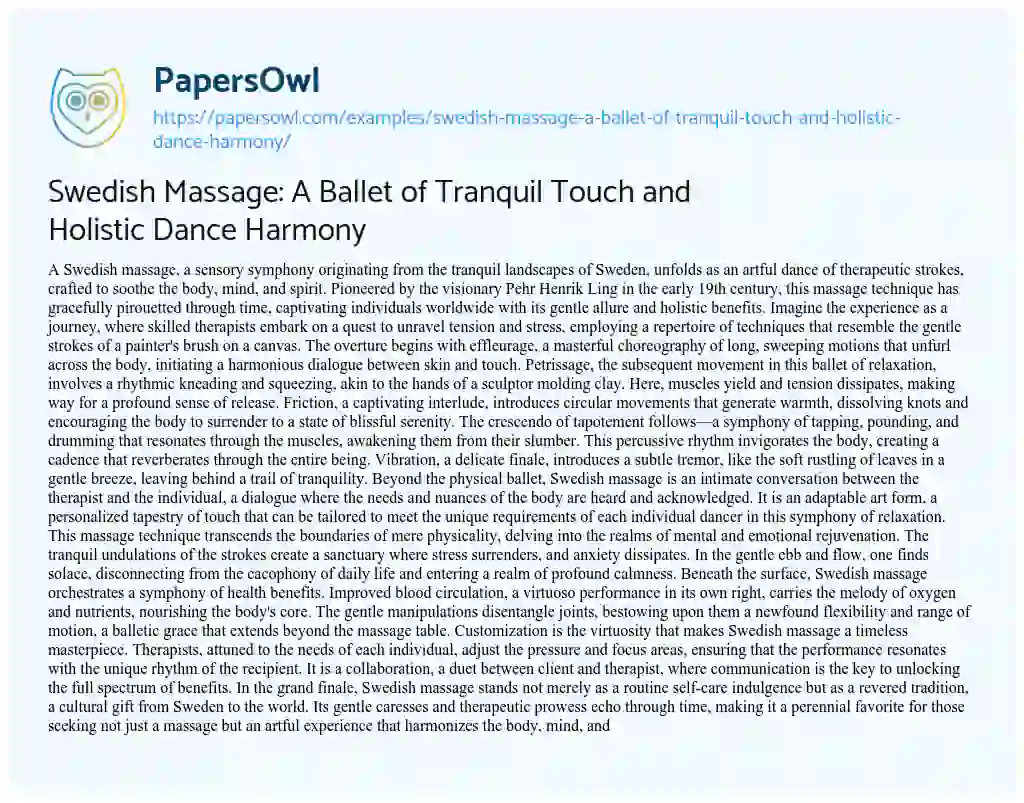 Essay on Swedish Massage: a Ballet of Tranquil Touch and Holistic Dance Harmony