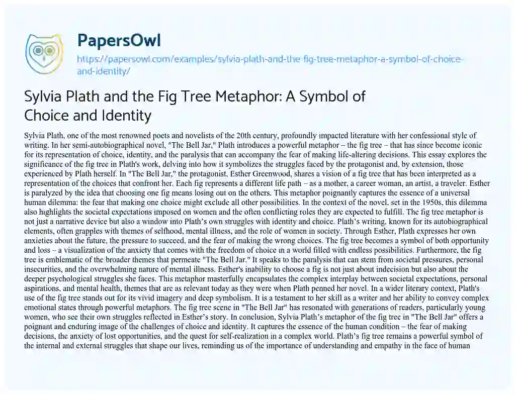 Essay on Sylvia Plath and the Fig Tree Metaphor: a Symbol of Choice and Identity