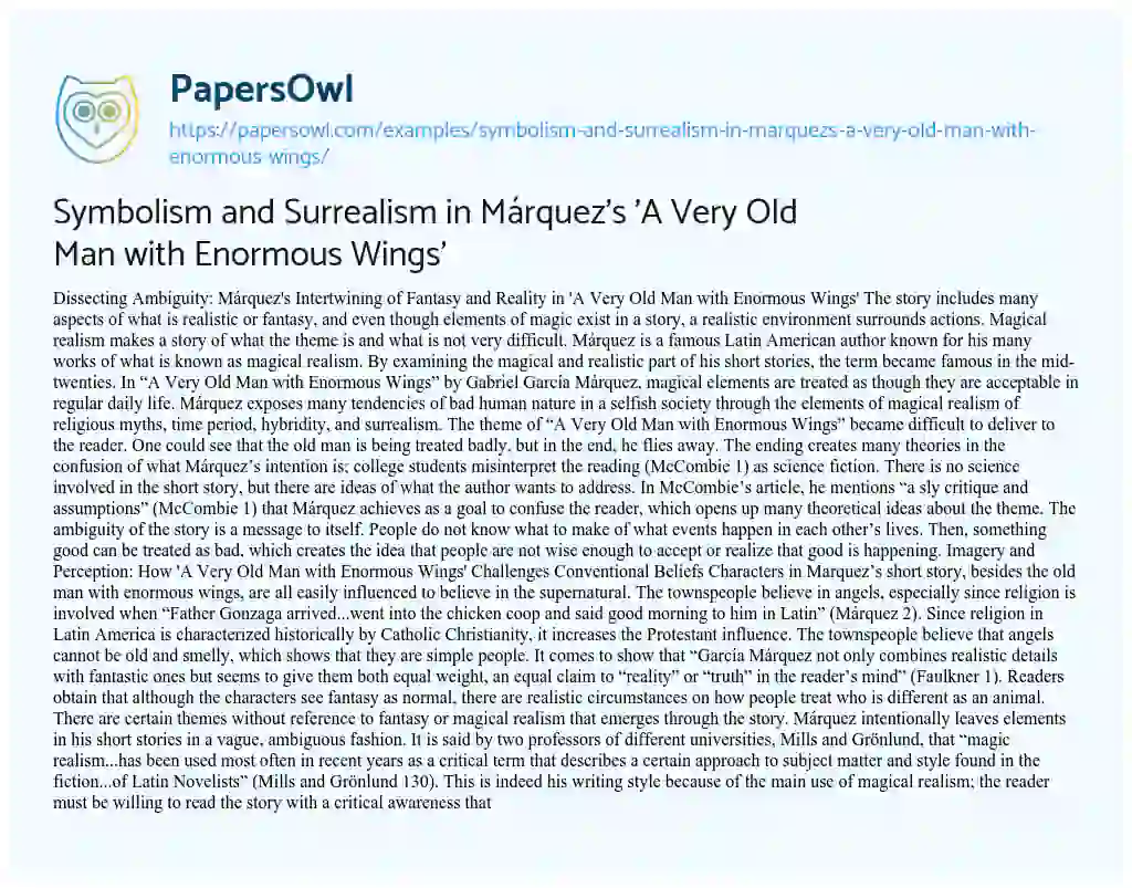 Essay on Symbolism and Surrealism in Márquez’s ‘A very Old Man with Enormous Wings’