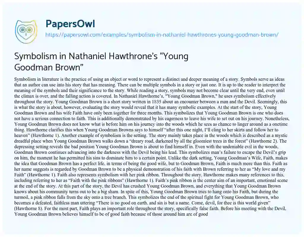 Essay on Symbolism in Nathaniel Hawthrone’s “Young Goodman Brown”
