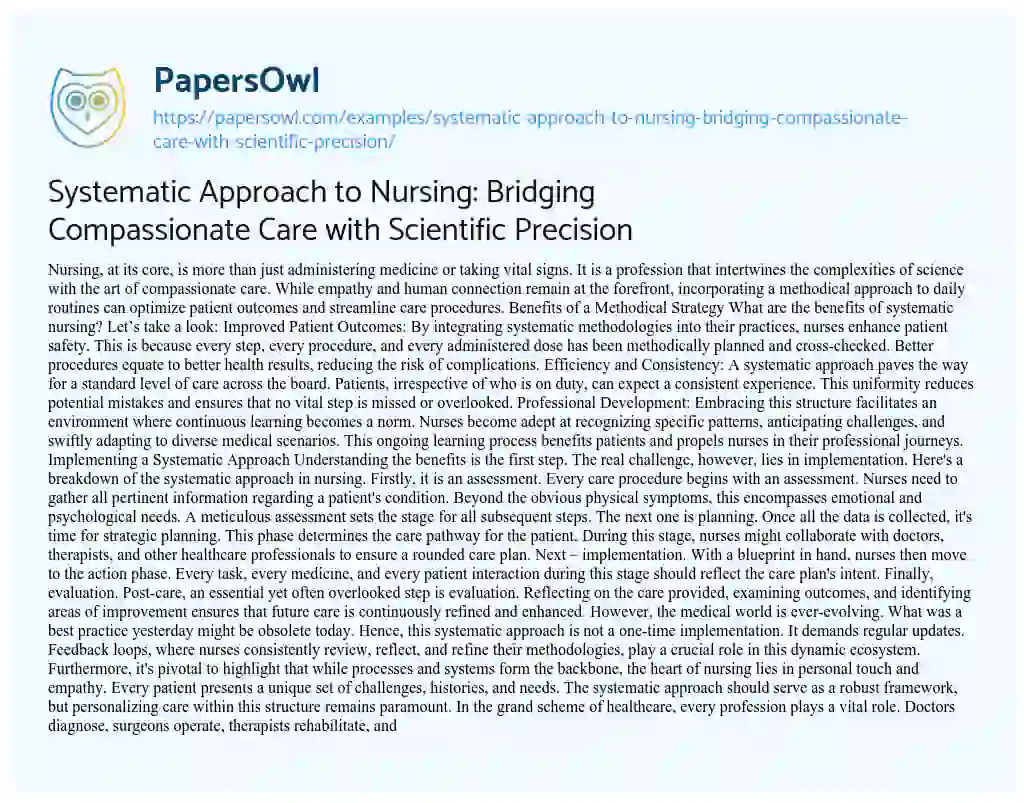 Essay on Systematic Approach to Nursing: Bridging Compassionate Care with Scientific Precision