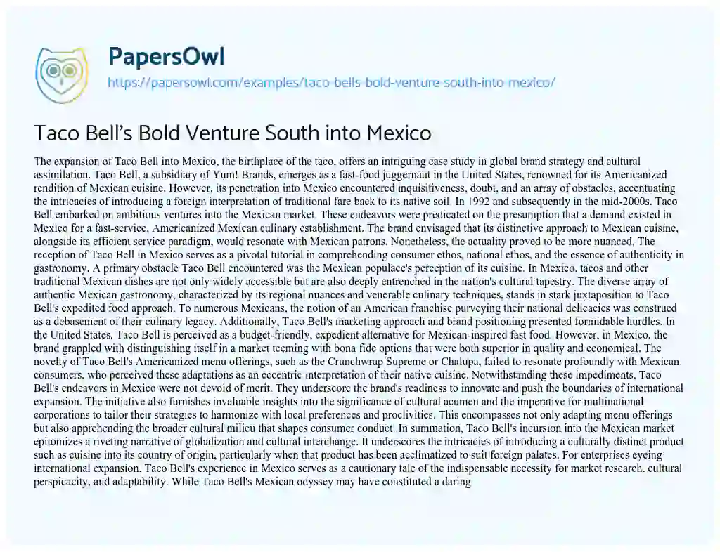 Essay on Taco Bell’s Bold Venture South into Mexico