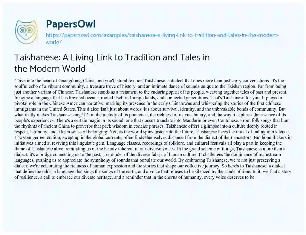Essay on Taishanese: a Living Link to Tradition and Tales in the Modern World