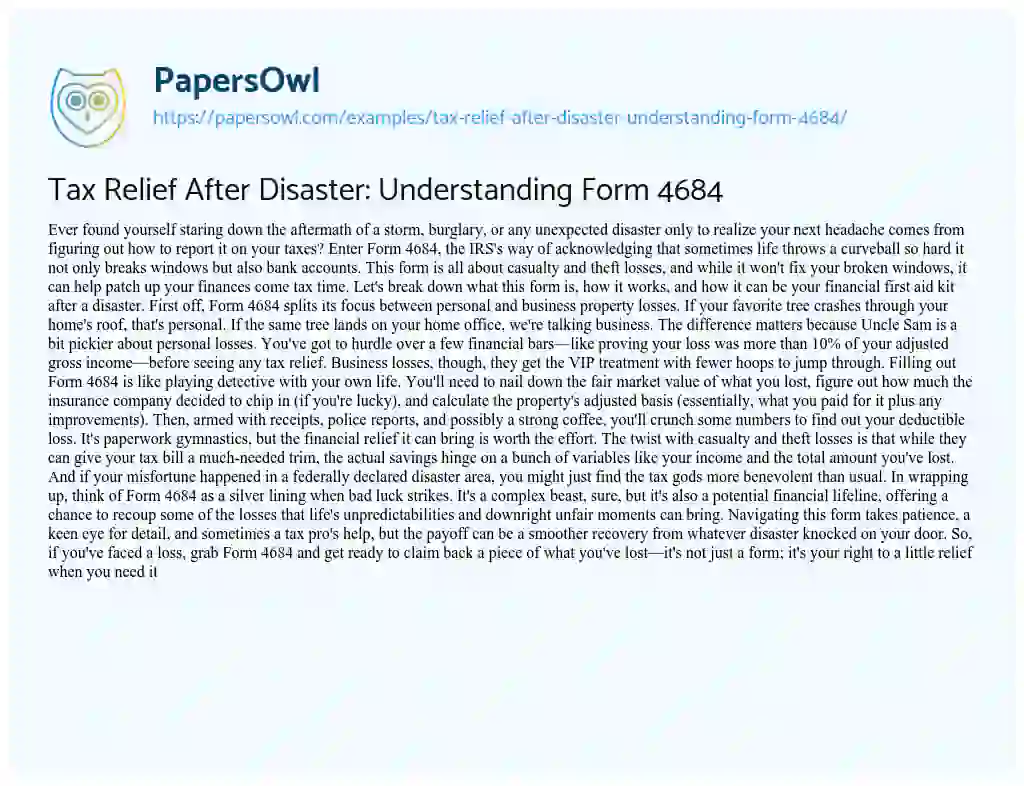 Essay on Tax Relief after Disaster: Understanding Form 4684