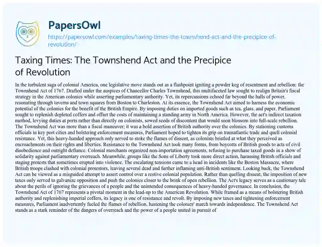 Essay on Taxing Times: The Townshend Act and the Precipice of Revolution