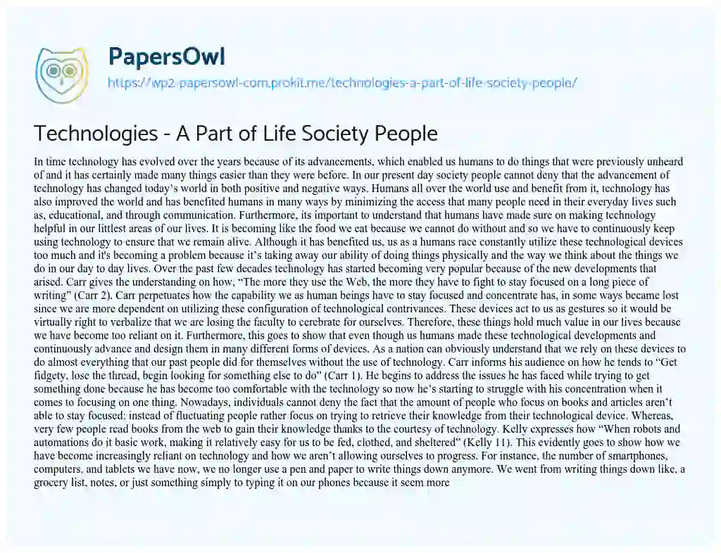 Essay on Technologies – a Part of Life Society People