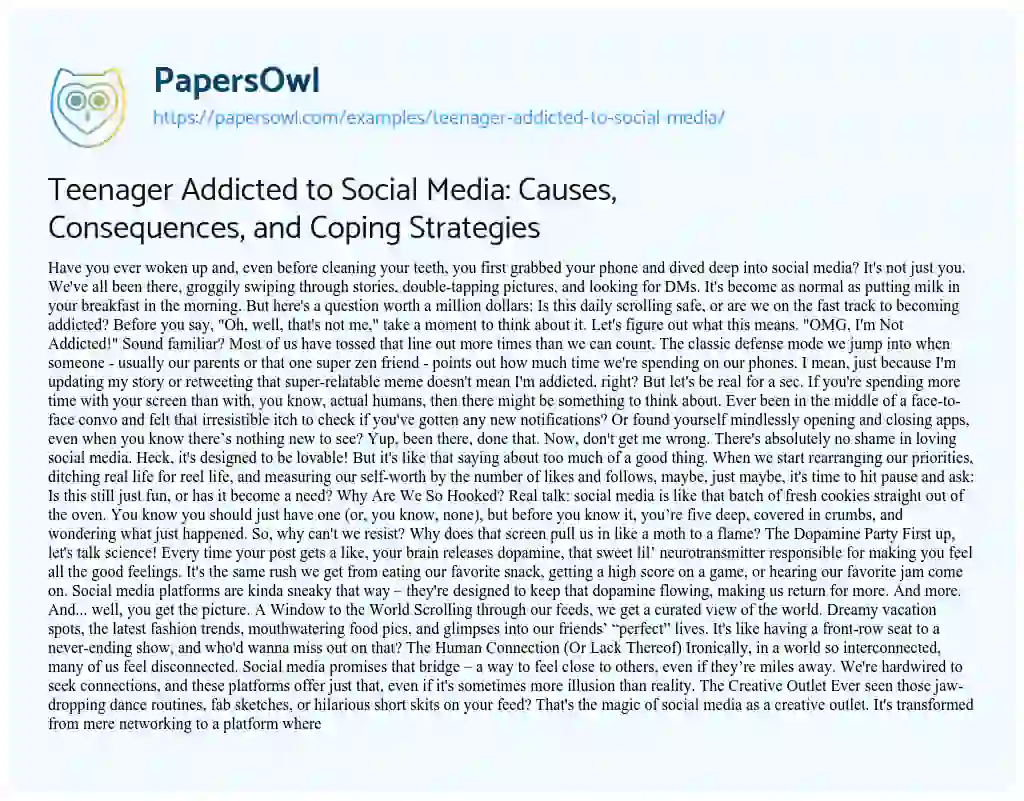 Essay on Teenager Addicted to Social Media: Causes, Consequences, and Coping Strategies