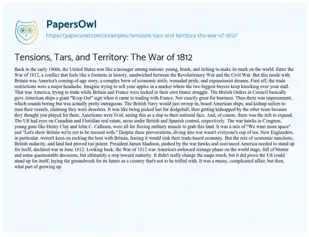 Essay on Tensions, Tars, and Territory: the War of 1812