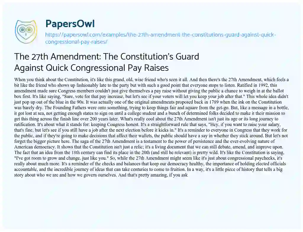 Essay on The 27th Amendment: the Constitution’s Guard against Quick Congressional Pay Raises